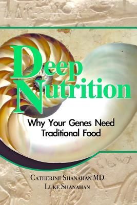 Deep Nutrition