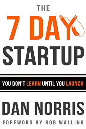The 7 Day Startup
